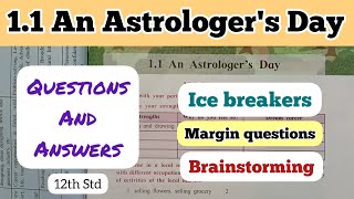 12th Std  English  Chapter 11 An astrologers day ice breakers brainstorming questions answers [upl. by Crescin]