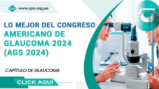 SESIÓN VIRTUAL CAPÍTULO PERUANO DE GLAUCOMA  DR SANTIAGO ENCINAS ZEVALLOS PERÚ [upl. by Doniv]