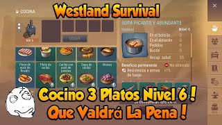 Westland Survival Cocino 3 Platos nivel 6 Que Valdrá la Pena [upl. by Brotherson168]