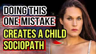 Stop This Parenting Mistake Creating Sociopaths Before Its Too Late Teal Swan Commentary Analysis [upl. by Pember849]