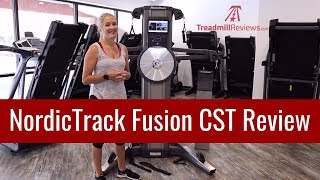 NordicTrack Fusion CST Review [upl. by Chip180]