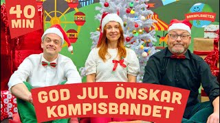 GOD JUL ÖNSKAR KOMPISBANDET  10 NYA JULVIDEOS FÖR STORA OCH SMÅ BARN [upl. by Adilem]