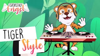 Tiger Style  Kinderlieder zum Tanzen  Bewegungslieder  Cartoon Video  GroßstadtEngel [upl. by Meekahs1]