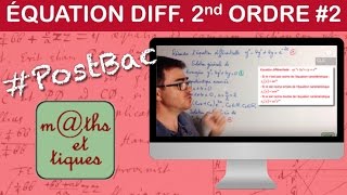 Résoudre une équation différentielle du 2e ordre 2  PostBac [upl. by Meil900]