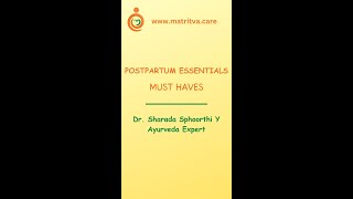 Know and Plan your Postpartum Essentials from our Ayurveda expert Dr Sharada Spoorthi Y [upl. by Grete226]