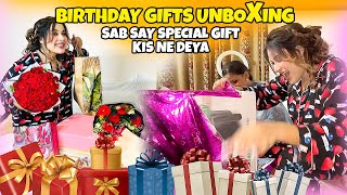 Birthday Gifts UnboXing 😍 Sab Say Special Gift Kis Ne Deya 🥰 [upl. by Monah]