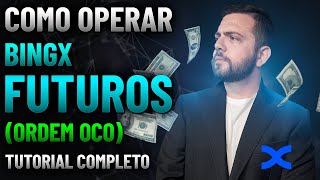 COMO FAZER TRADE DE CRIPTOMOEDAS COM ORDEM OCO NA BINGX [upl. by Wei]