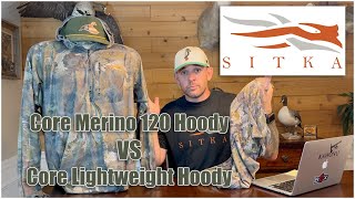 Sitka Gear Merino 120 Hoody vs Core Lightweight Hoody [upl. by Edgardo45]