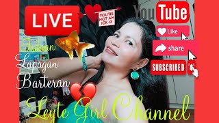 Leyte Girl Channel is live😍😍🥰Lets Connect each other 😘😘 [upl. by Ahseinet]