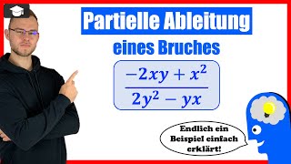 Partielle Ableitung Bruch Beispiel ausführlich erklärt [upl. by Asirb81]