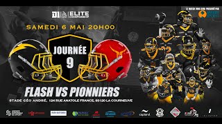 Elite J9  Flash vs Pionniers [upl. by Sheela]