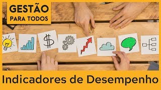 COMO DEFINIR INDICADORES DE DESEMPENHO  Gestão por Processos [upl. by Lankton]