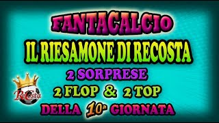 IL RIESAMONE DI RECOSTA  2 SORPRESE 2 FLOP 2 TOP 10 GIORNATA  ANALISI 2 POSTICIPI [upl. by Ria]