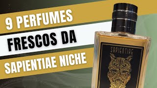 PERFUMES FRESCOS DA SAPIENTIAE NICHE [upl. by Kaiser]