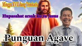 Hupasahat arsak ku tu Jesus koor ina Agave [upl. by Acinorev]