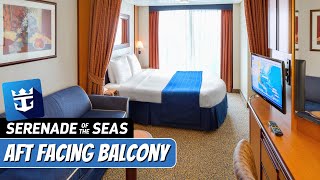 Serenade of the Seas  Balcony AftFacing Tour amp Review 4K  Royal Caribbean Cruise Line RCCL [upl. by Conlon409]