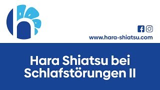 STUDIE HARA SHIATSU BEI SCHLAFSTÖRUNGEN [upl. by Llemij107]