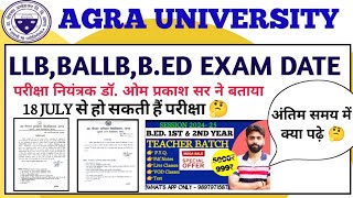 agra university bed exam date 2024  agra university exam 2024  dbrau Ilb exam date 2024 dbrau [upl. by Aivlys]