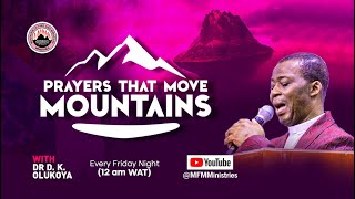 PRAYERS THAT MOVE MOUNTAINS Episode 66 with Dr D K Olukoya [upl. by Tace]