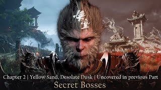 Black Myth Wukong  Chapter 2 Uncovered Secret Bosses [upl. by Raseta]