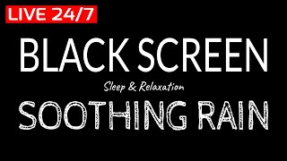 Rain Sounds for Deep Sleep Fucus Meditation amp Relaxing with Black Screen [upl. by Notnert]