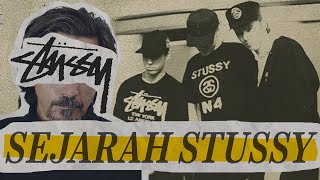 STUSSY SEBUAH SEJARAH SINGKAT [upl. by Dorman]