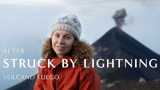 Descending Volcano Acatenango After STRUCK BY LIGHTNING  Volcano Fuego  Part 3 [upl. by Mikeb]