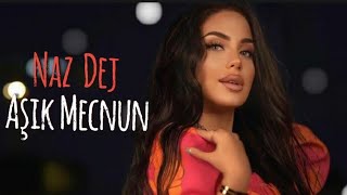 Naz Dej  Aşık Mecnun feat Elsen Pro  New TikTok Trend  ريمكس عربي جديد يحب الجميع Music 2024 [upl. by Buyer]