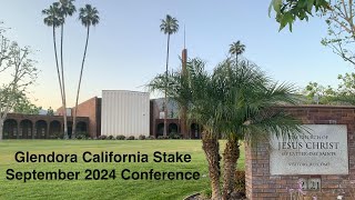 Glendora Stake Conference [upl. by Nirik]