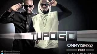 Ommy Dimpoz Feat J Martins  Tupogo [upl. by Trueblood178]