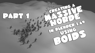 Blender Boids  Massive Horde Pt 1 [upl. by Buderus]