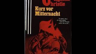 Agatha Christie KURZ VOR MITTERNACHT [upl. by Aloivaf]