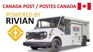 Rivian Powered Postal Van for Canada Morgan Olson C250e [upl. by Ulah]