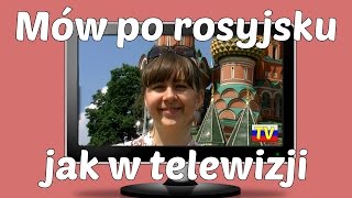 🇷🇺 Jak mówić z moskiewskim akcentem 📢 Rosyjski dla początkujących 📢 Nauka rosyjskiego online [upl. by Novit]