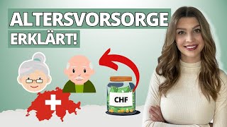 Wie funktioniert die ALTERSVORSORGE in der SCHWEIZ Das 3SäulenSystem erklärt [upl. by Buyse]