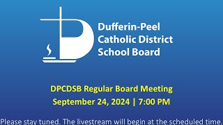 DPCDSB Board Meeting  September 24 2024  700 PM [upl. by Lamdin957]