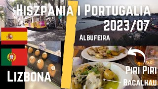 Hiszpania i Portugalia 2023 Lizbona i Albufeira [upl. by Riabuz]