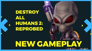 FIRST LOOK  Destroy All Humans 2 Reprobed DEMO [upl. by Airahcaz231]