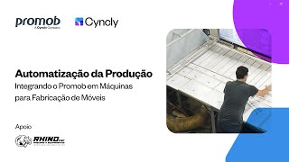 Automatização da Produção  Integrando o Promob com máquinas Rhino [upl. by Lavelle954]