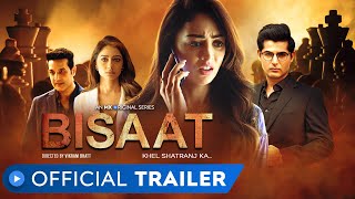 Bisaat  Official Trailer  Sandeepa Dhar  Omkar Kapoor  Vikram Bhatt  MX Original  MX Player [upl. by Pelmas]