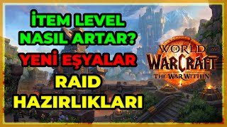 80 OLDUM NE YAPMALIYIM  WOW KAPSAMLI 80 LEVEL REHBERİ  WAR WITHIN YENİ BAŞLAYANLAR İÇİN REHBER [upl. by Pheni]