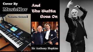 And The Waltz Goes On composed by Anthony Hopkins  Remix  Keyboard Cover on Yamaha Genos2 [upl. by Guinna]