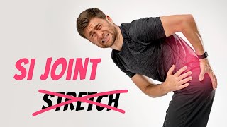 Sacroiliac Joint Pain Stop Stretching part II [upl. by Aneala]