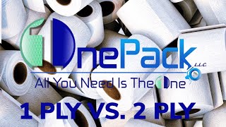 OnePack LLC Presents Comparing Toilet Tissue  2 ply VS 1 ply [upl. by Auric]