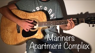 Mariners Apartment Complex  Lana Del Rey Acoustic Guitar Cover [upl. by Jacintha82]