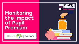 Monitoring the impact of Pupil Premium With Better Governor [upl. by Heloise]