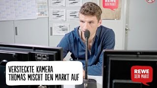 Versteckte Kamera  Thomas Müller mischt den REWE Markt auf [upl. by Osmen]