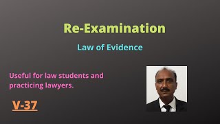 ReExamination of Witnesses  Modes of Examination of Witness  Evidence Act  Legal Knowledge [upl. by Roze]