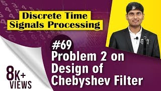 DSP BUTTERWORTH AND CHEBYSHEV FILTER DESIGN 1 [upl. by Eirot]