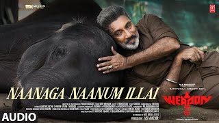 Naanaga Naanum Illai Audio M  WEAPON Movie  Sathyaraj Vasanth R  Ghibran  Manzoor MS [upl. by Mintz119]